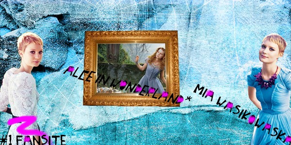 alice in wonderland ~  Mia Wasikowaska______*